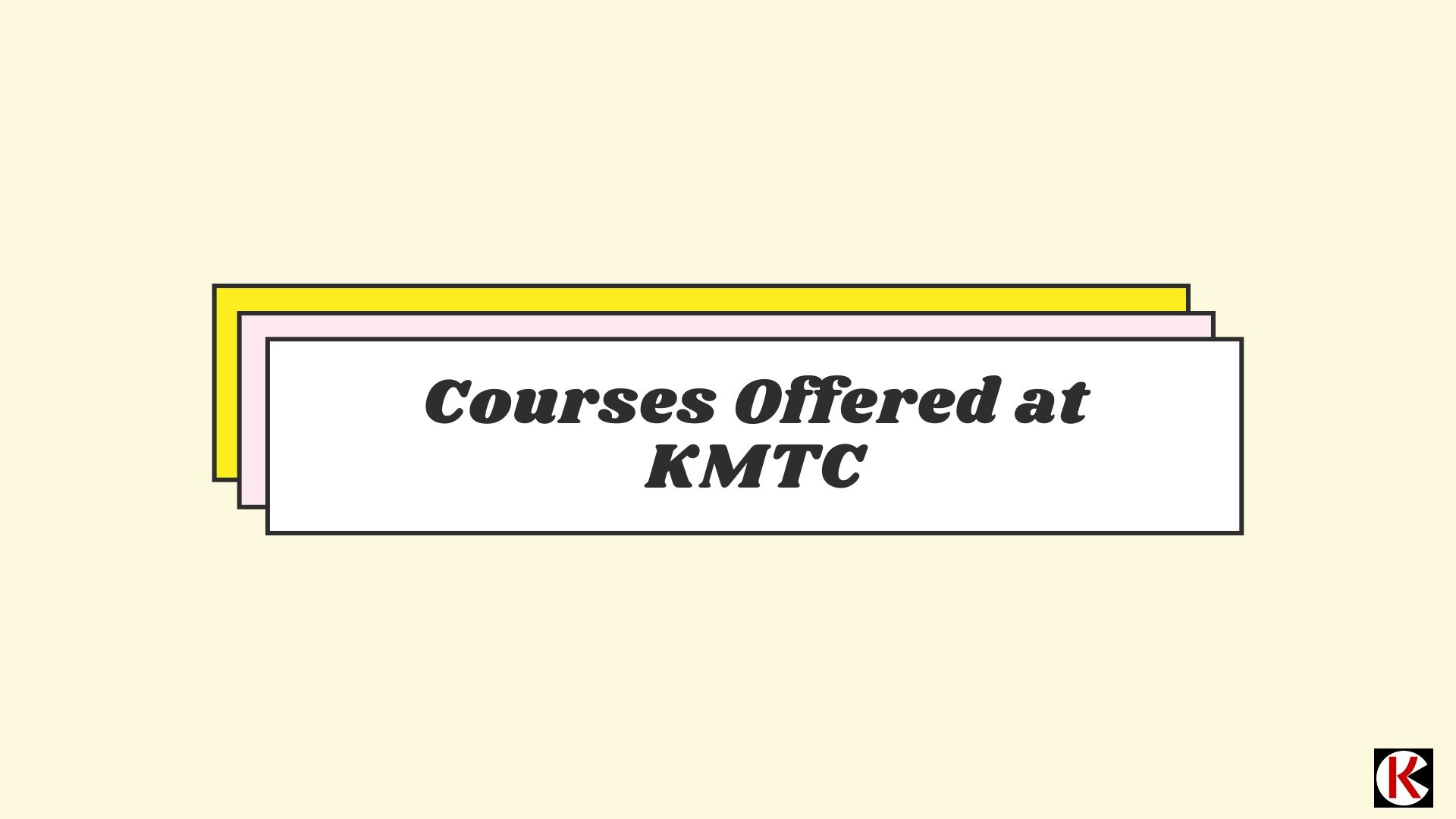 Courses offered at Kenya Medical Training College
