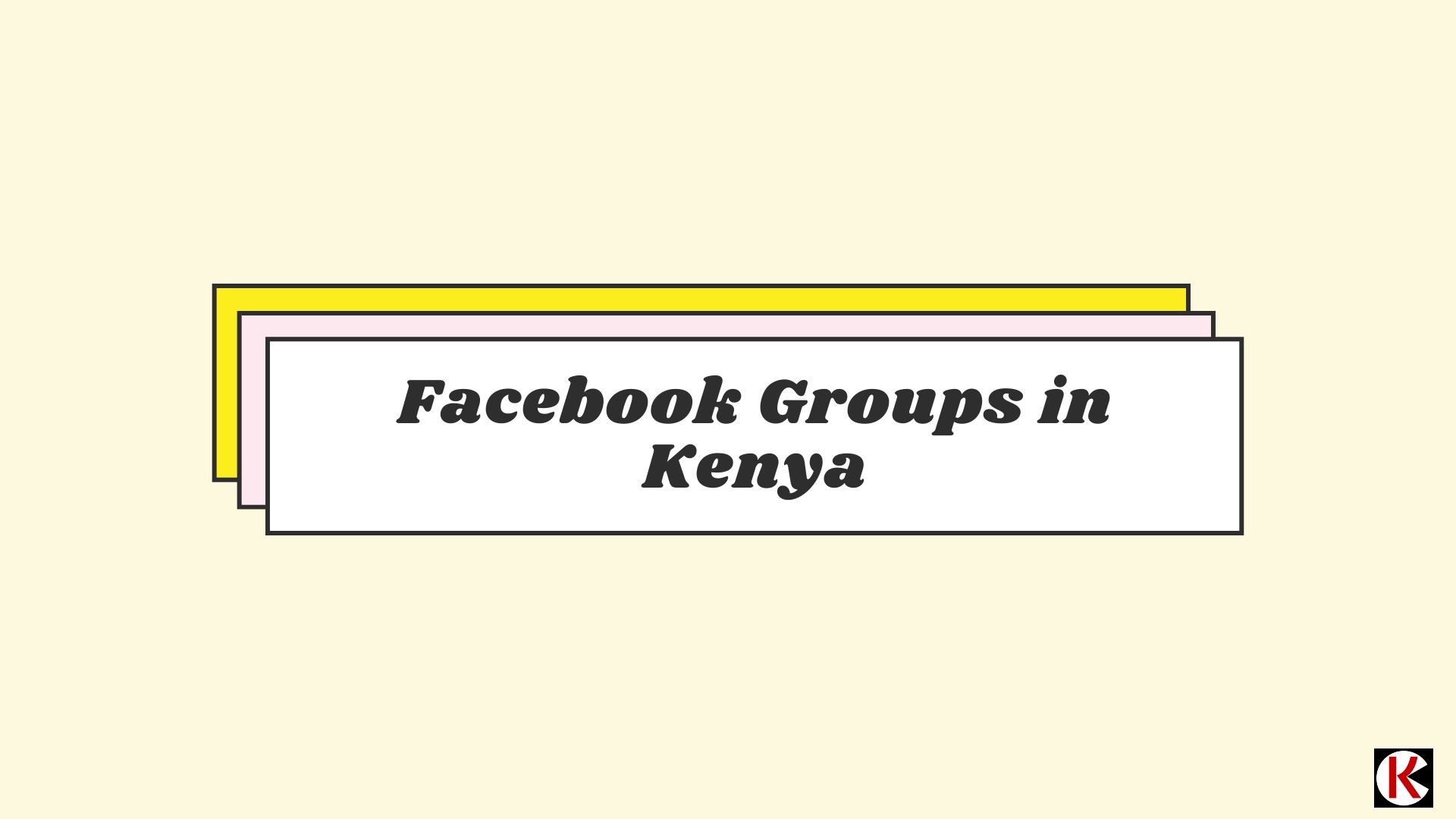 List of Leading Facebook groups to market your products in Kenya