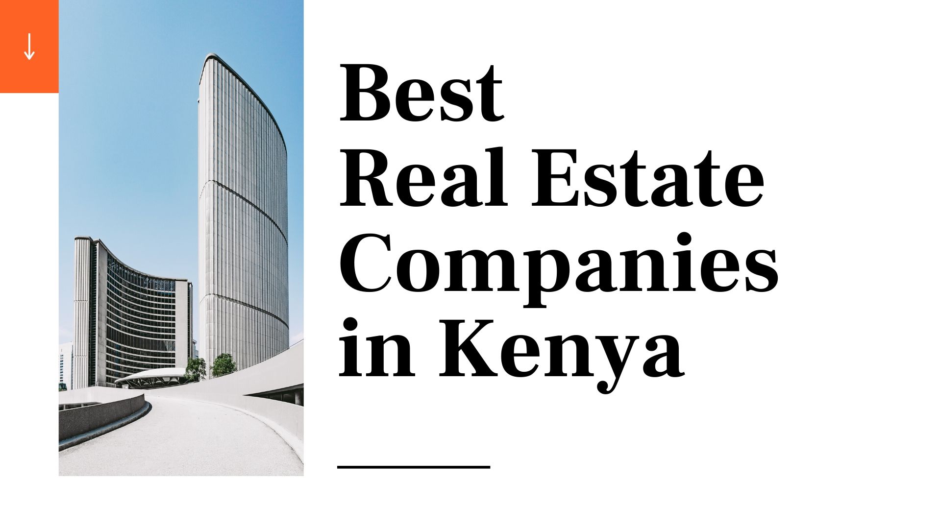 best real estate companies in Kenya