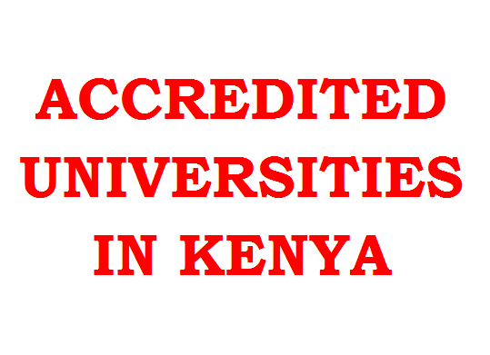 accredited universities in kenya by CUE, ofering geuine, approved and recogized degree courses in campus