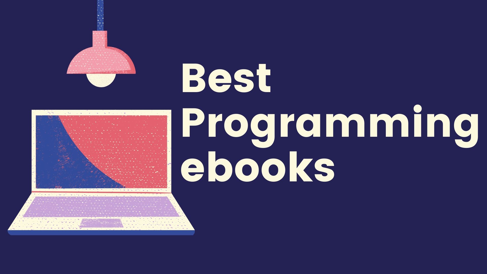 List of best eBooks to learn Programming from Home