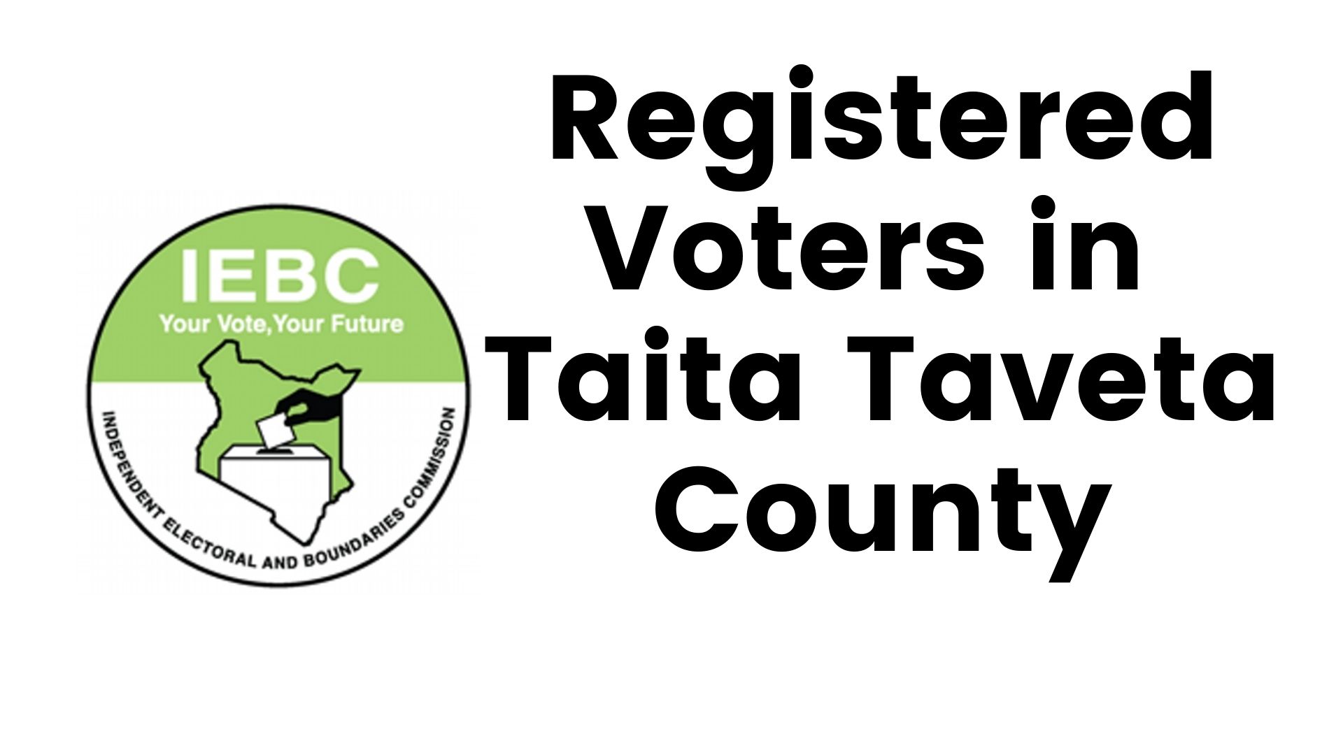IEBC Taita Taveta County Registered Voters