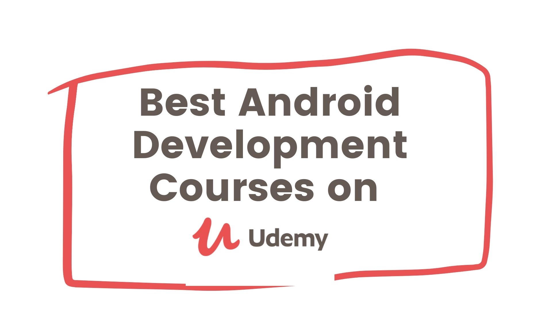 Best Android Development Courses on Udemy