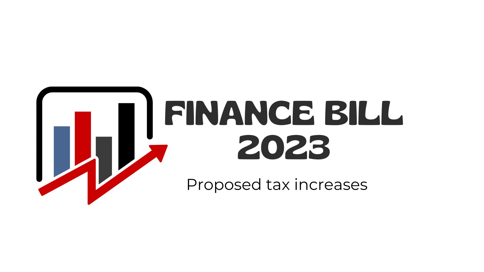 Finance Bill 2023 Tax Proposals Kenyayote