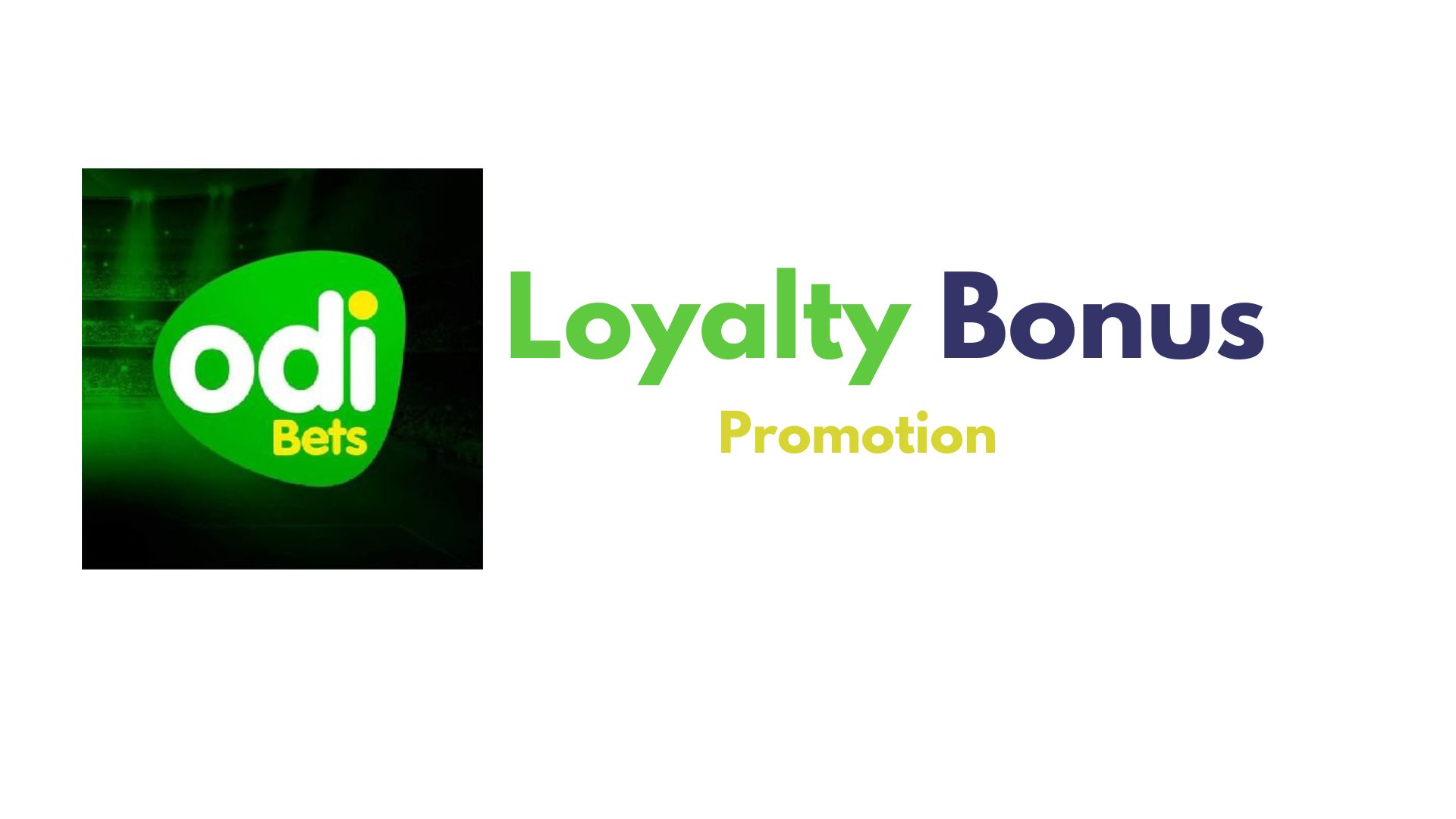 Odibets launches Loyalty bonus promotion