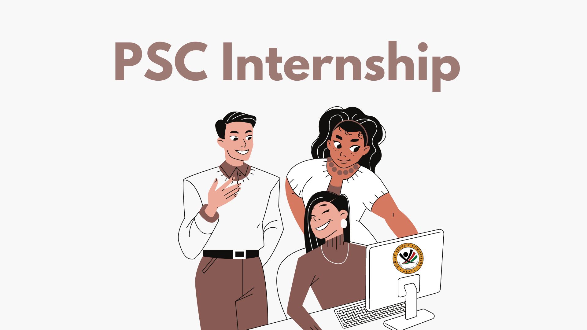 PSC 2024 Internship opportunities now open for application Kenyayote