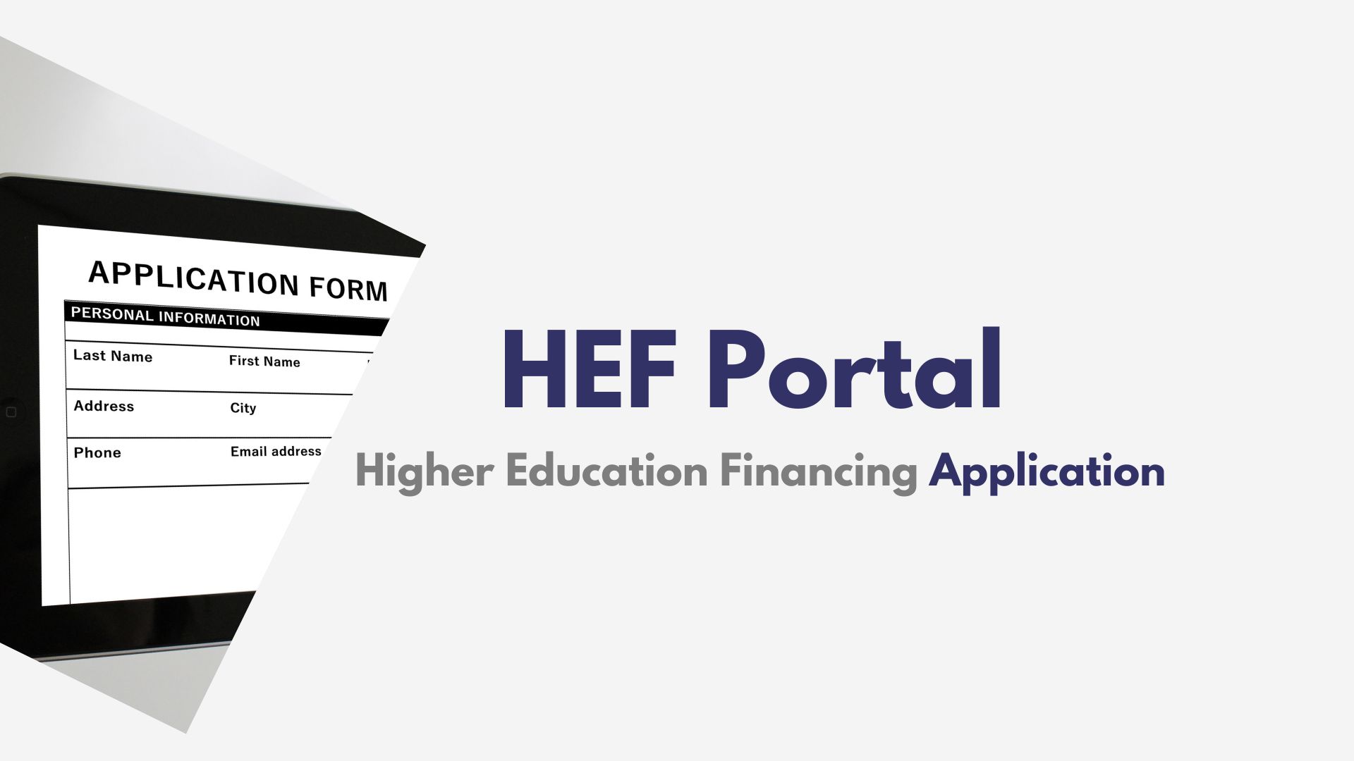 How to apply for HEF Scholarships and Loan using portal