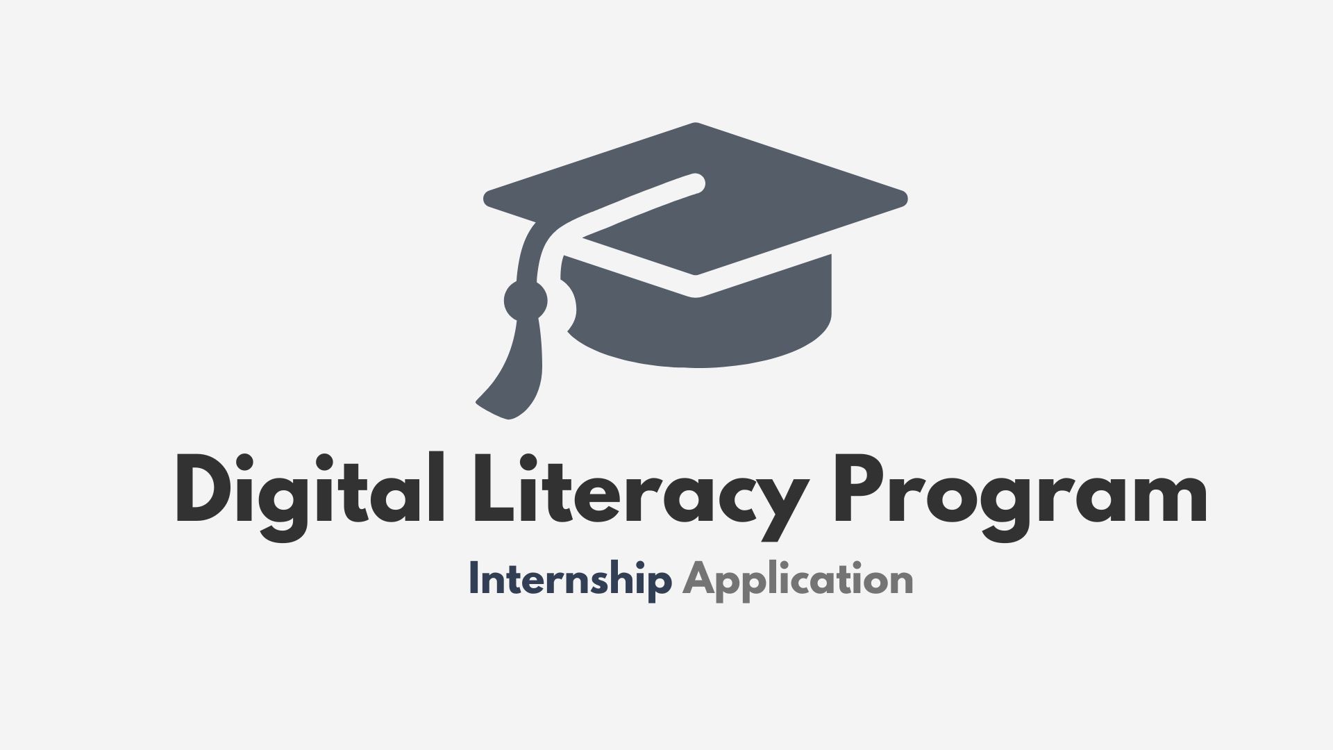 How to apply for Digital Literacy Program internship